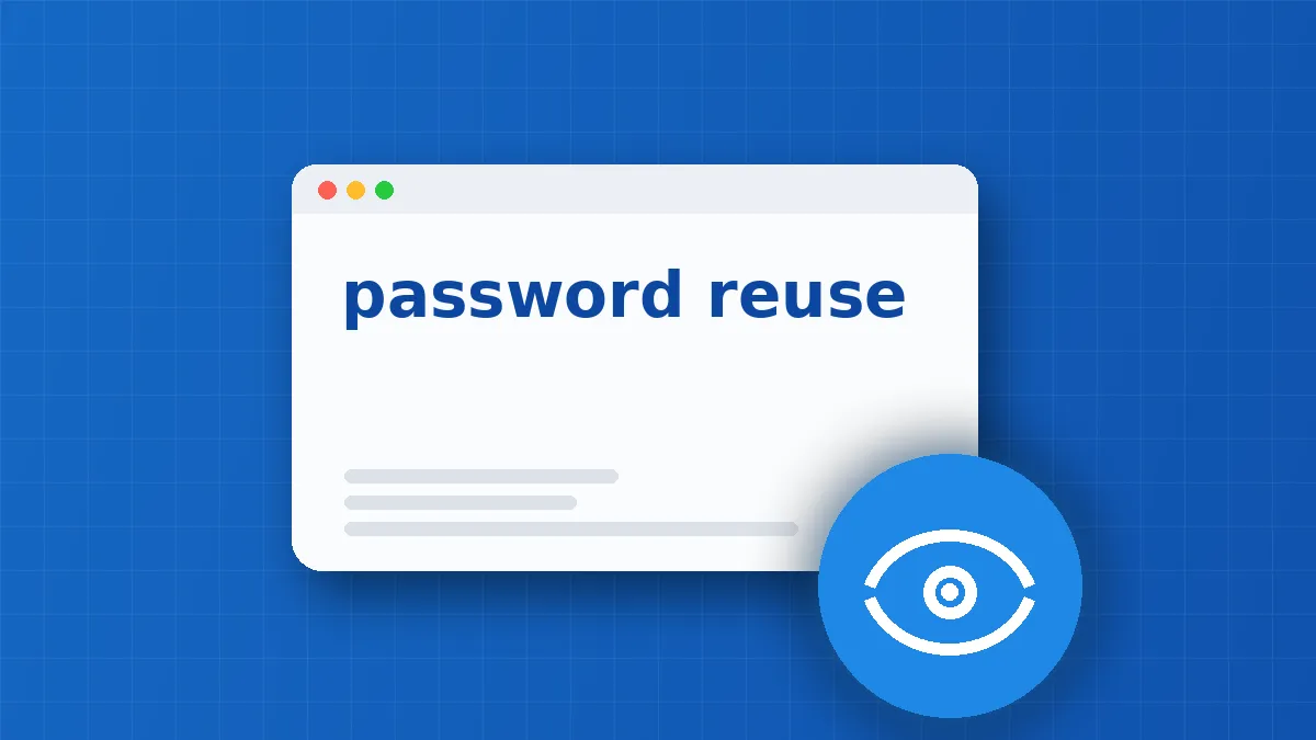 Password reuse is a security risk: how to break the chain